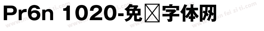 Pr6n 1020字体转换